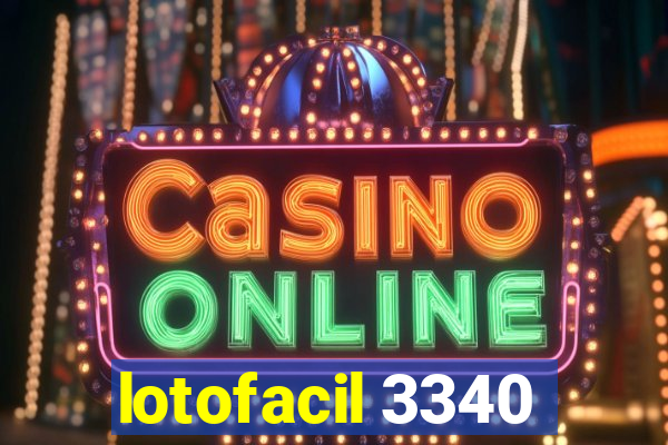 lotofacil 3340